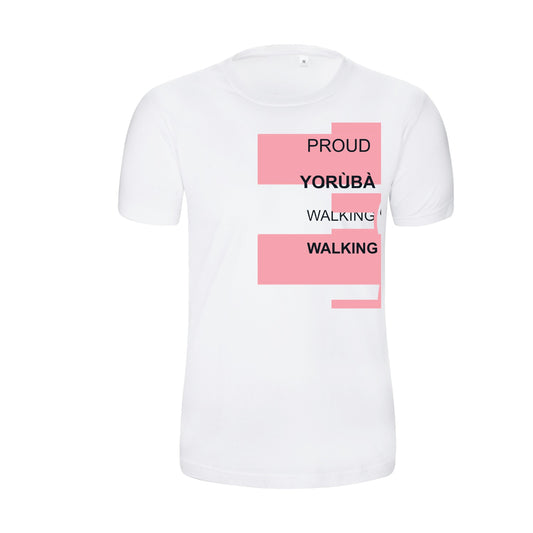 PROUD YORÙBÀ WALKING T SHIRT